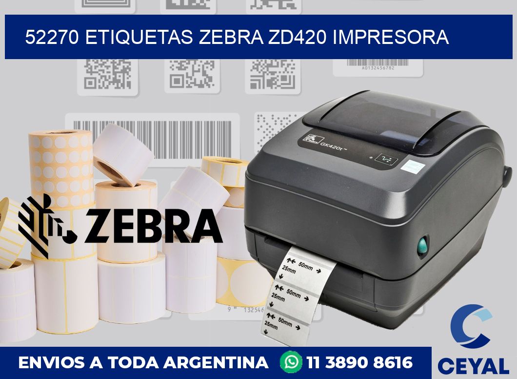 52270 etiquetas Zebra zd420 impresora