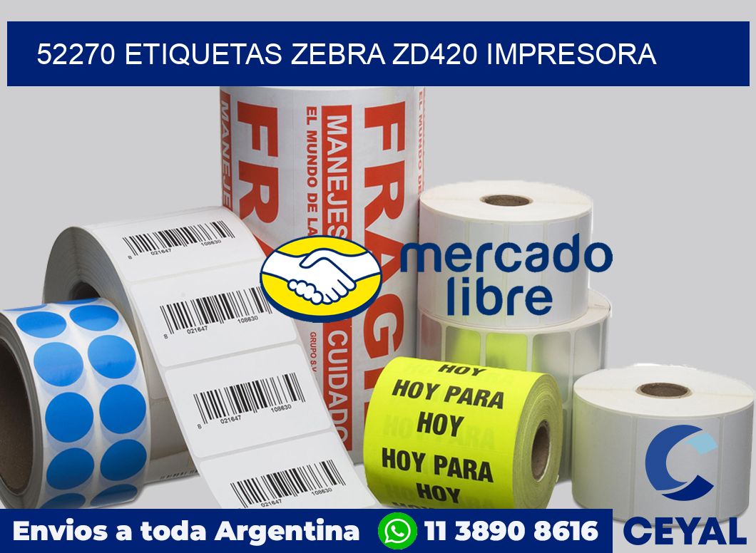 52270 etiquetas Zebra zd420 impresora