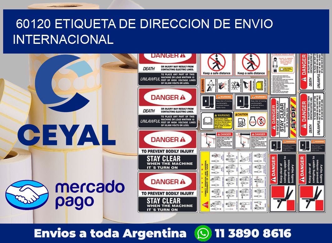 60120 Etiqueta de direccion de envio internacional