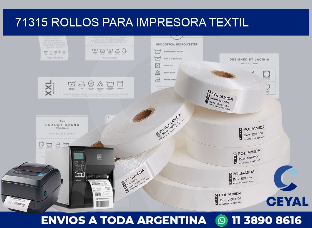71315 rollos para impresora textil