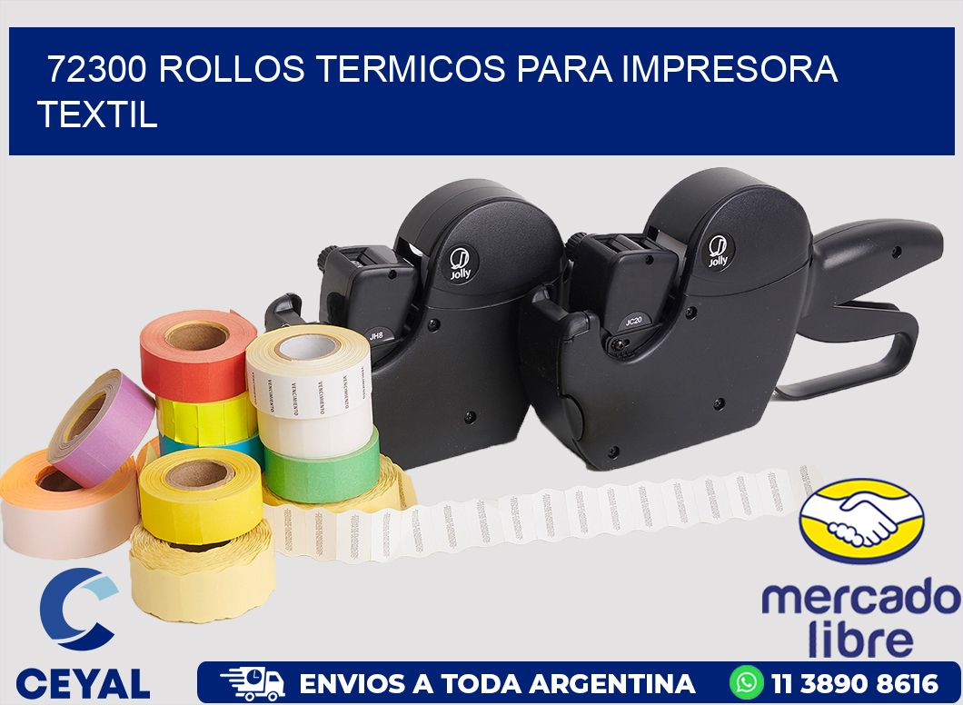 72300 rollos termicos para impresora textil