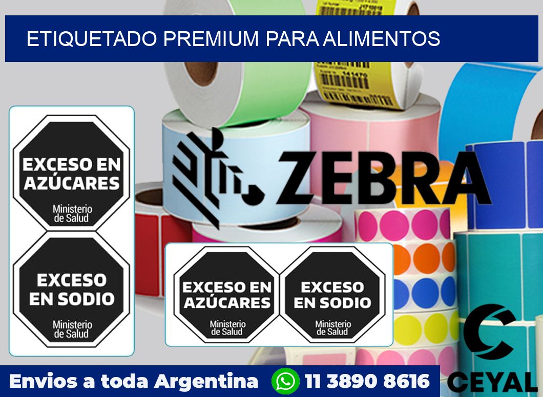 ETIQUETADO PREMIUM PARA ALIMENTOS