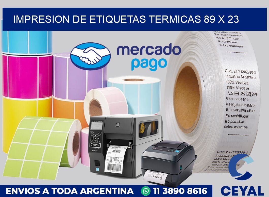 Impresion de etiquetas termicas 89 x 23