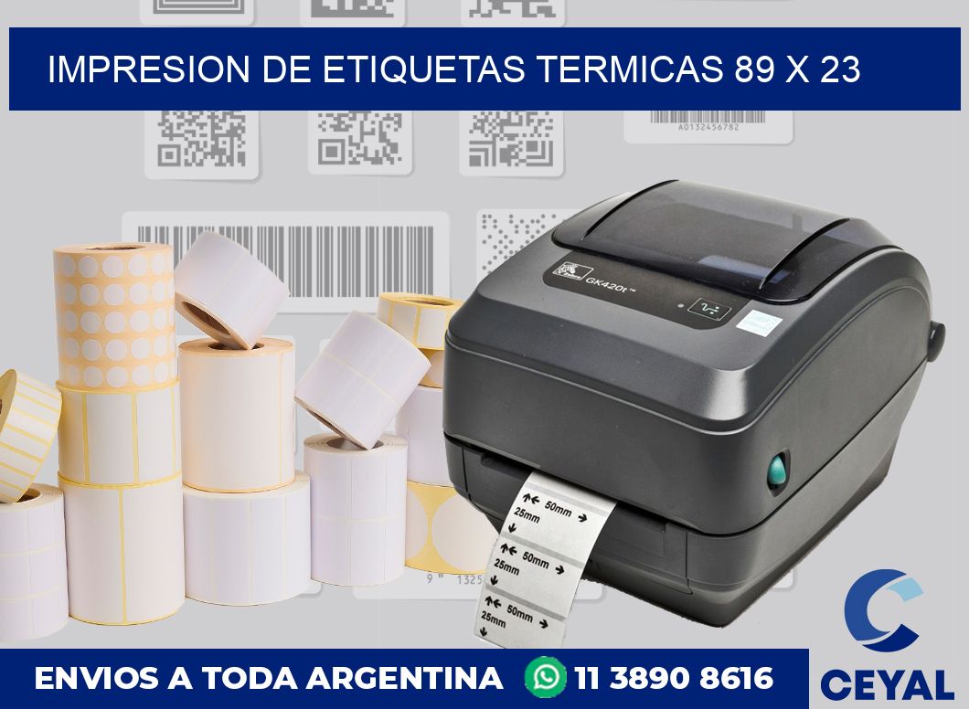Impresion de etiquetas termicas 89 x 23