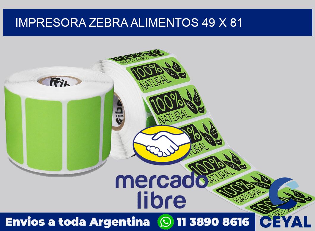 Impresora Zebra alimentos 49 x 81