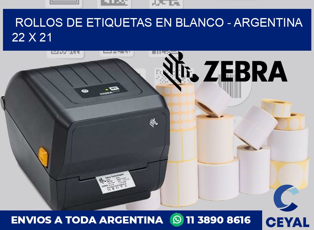 Rollos de etiquetas en blanco – Argentina 22 x 21