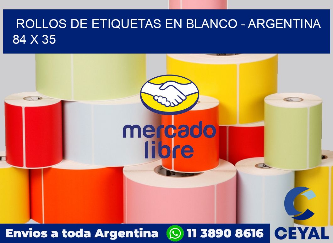 Rollos de etiquetas en blanco - Argentina 84 x 35