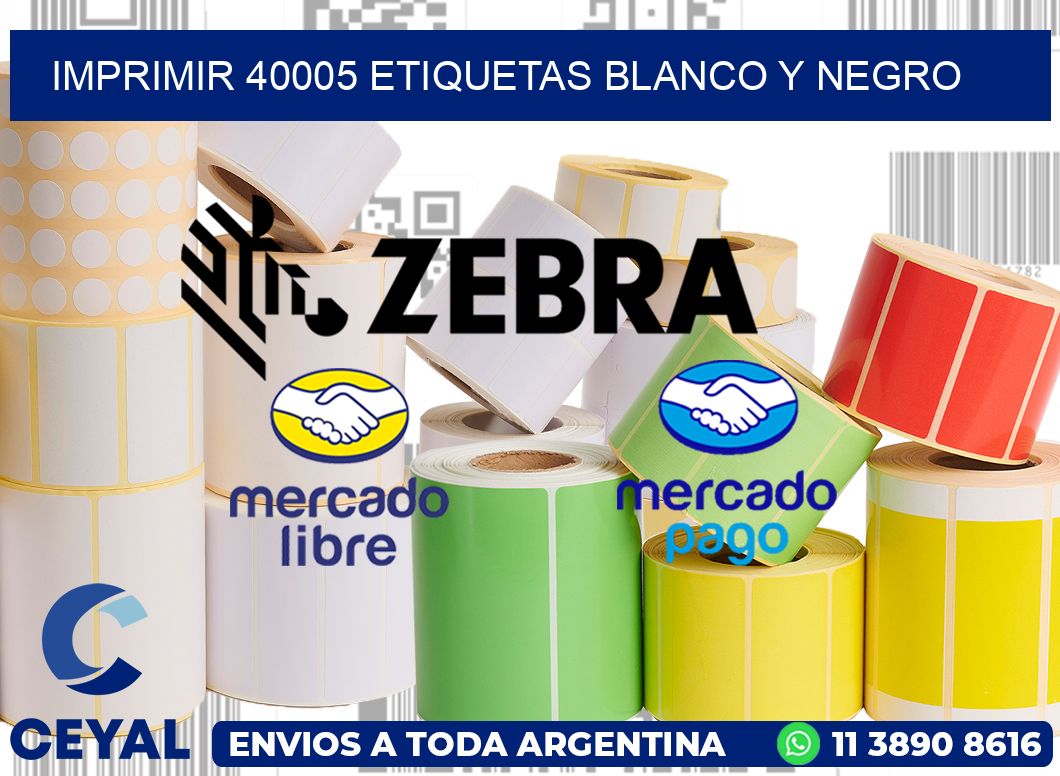 imprimir 40005 etiquetas blanco y negro