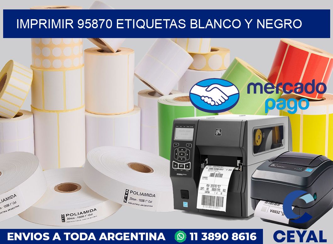 imprimir 95870 etiquetas blanco y negro