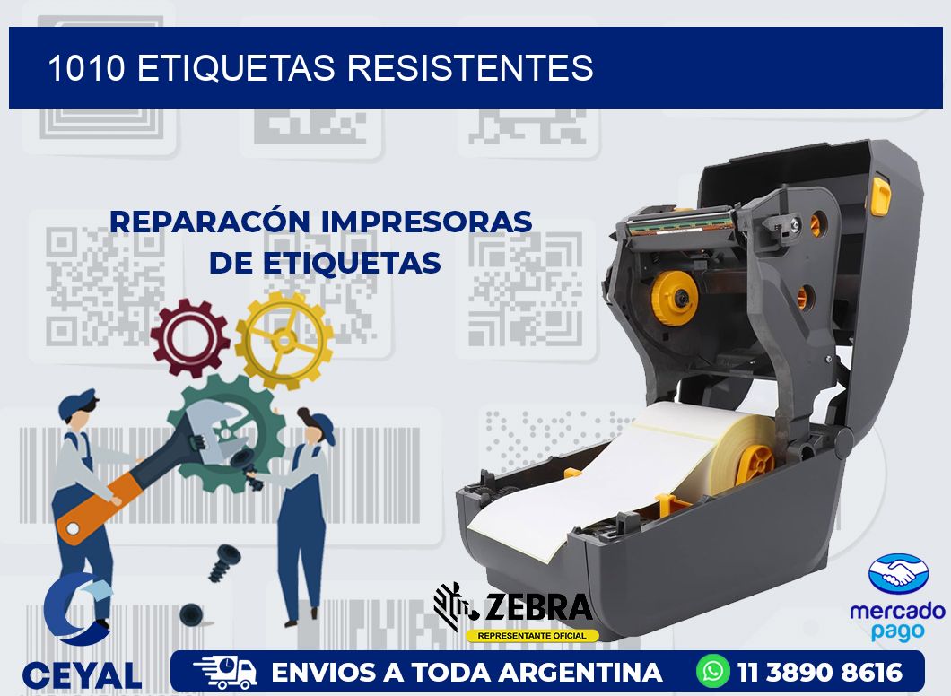 1010 ETIQUETAS RESISTENTES