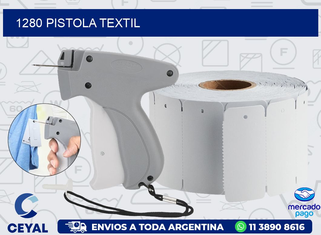 1280 PISTOLA TEXTIL