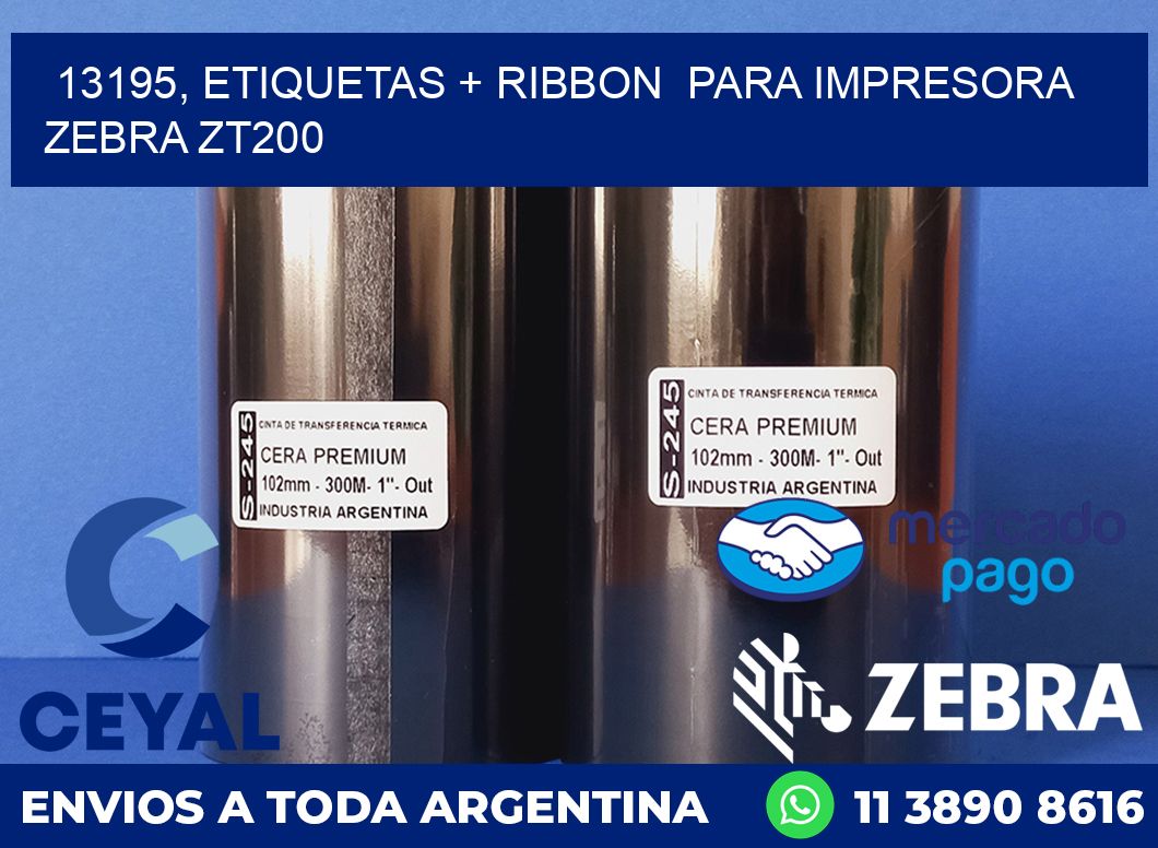 13195, etiquetas + ribbon  para impresora zebra ZT200