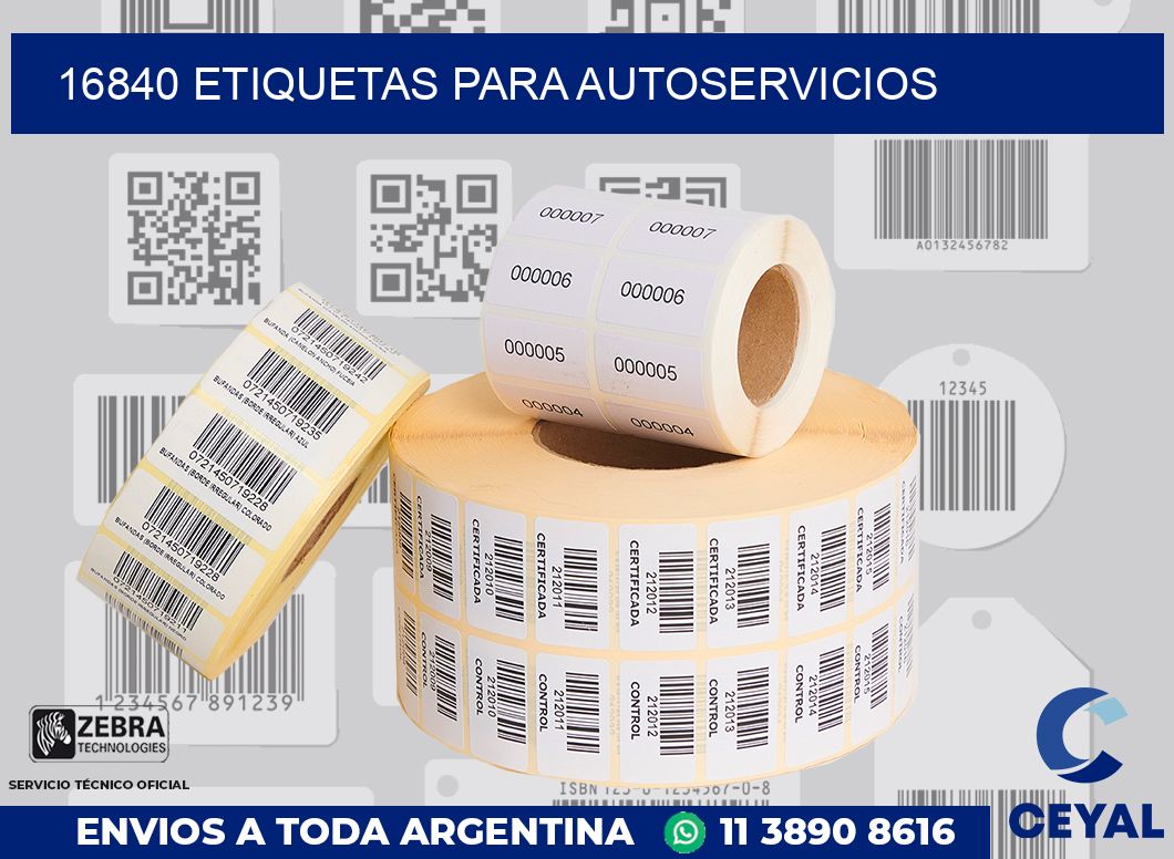 16840 ETIQUETAS PARA AUTOSERVICIOS