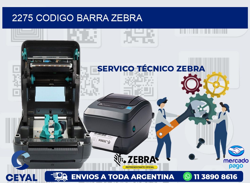 2275 CODIGO BARRA ZEBRA