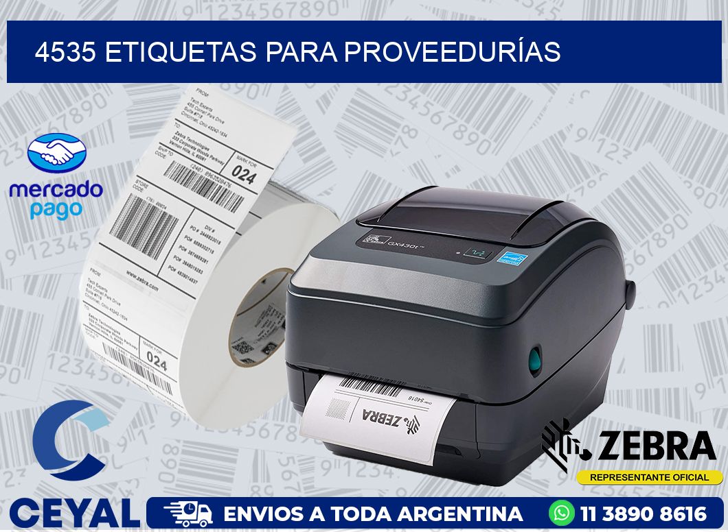 4535 ETIQUETAS PARA PROVEEDURÍAS