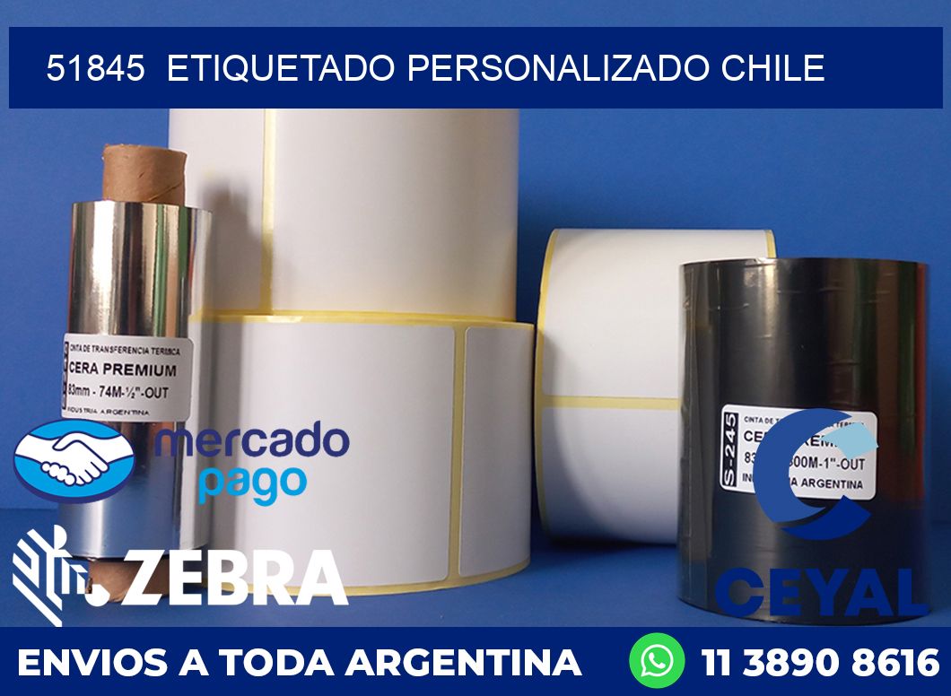 51845 ETIQUETADO PERSONALIZADO CHILE
