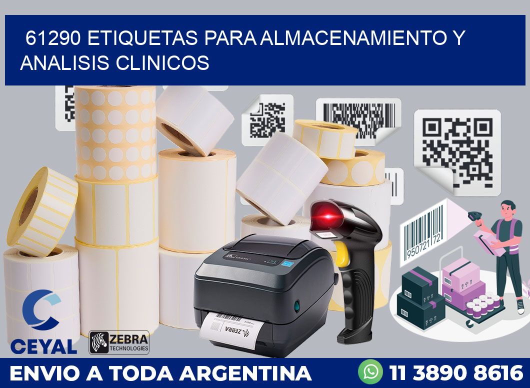 61290 ETIQUETAS PARA ALMACENAMIENTO Y ANALISIS CLINICOS