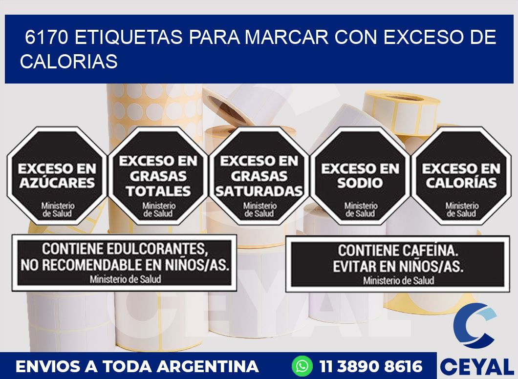 6170 ETIQUETAS PARA MARCAR CON EXCESO DE CALORIAS