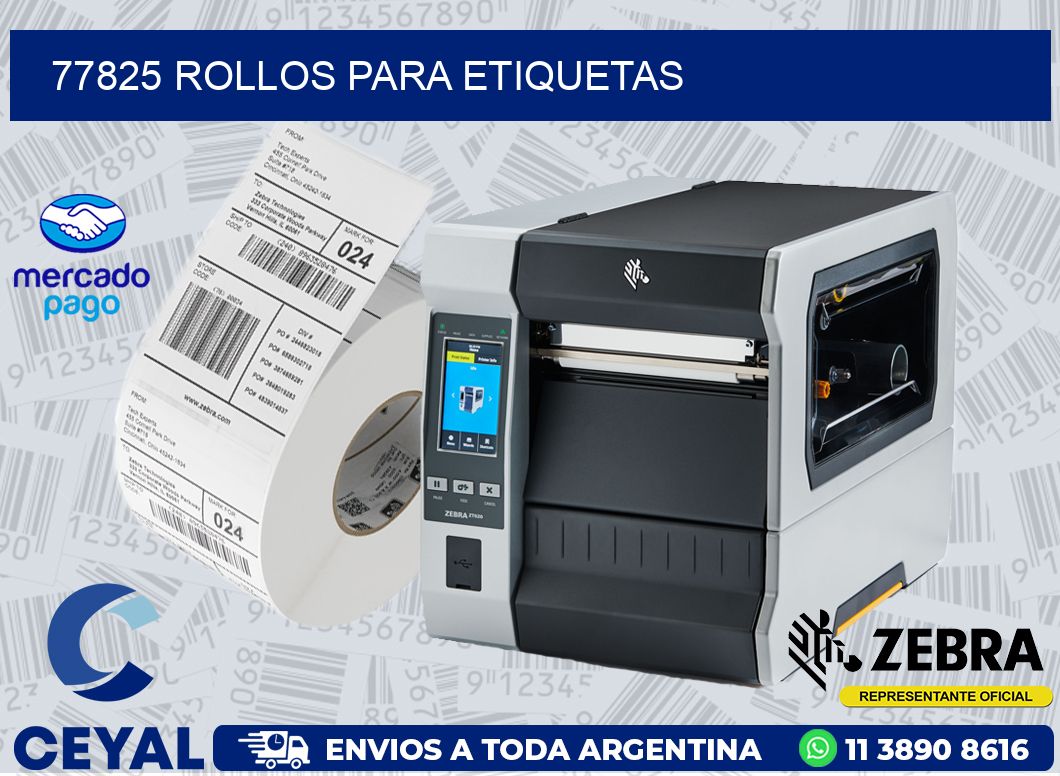 77825 ROLLOS PARA ETIQUETAS