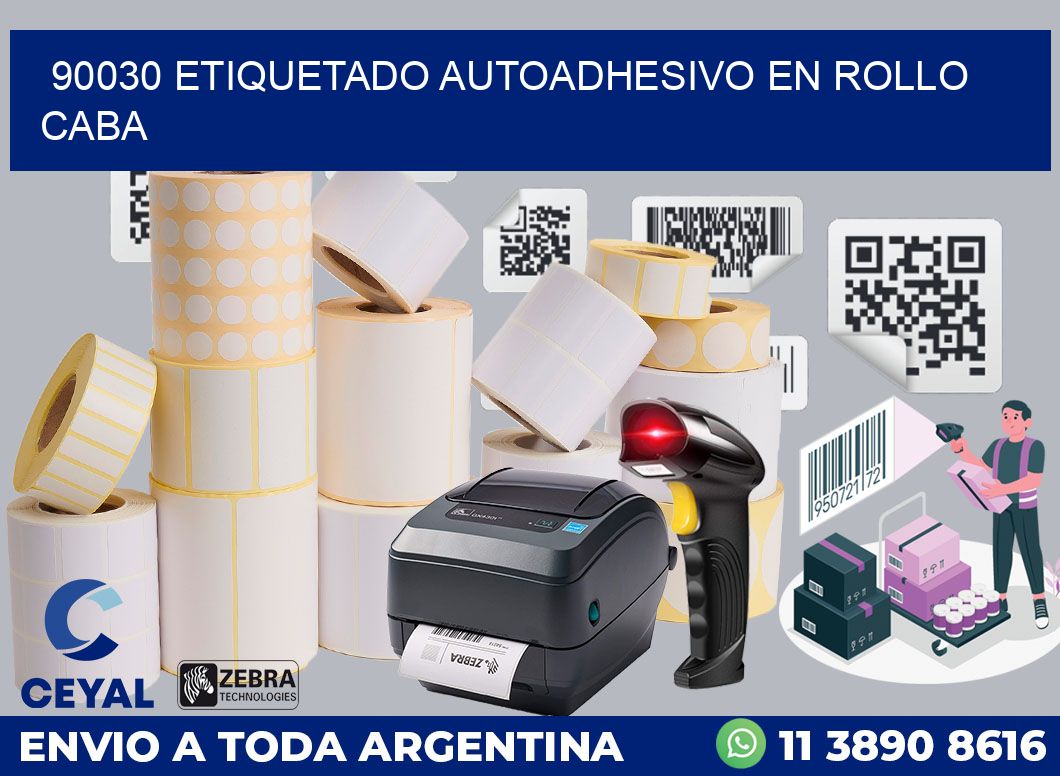 90030 ETIQUETADO AUTOADHESIVO EN ROLLO CABA