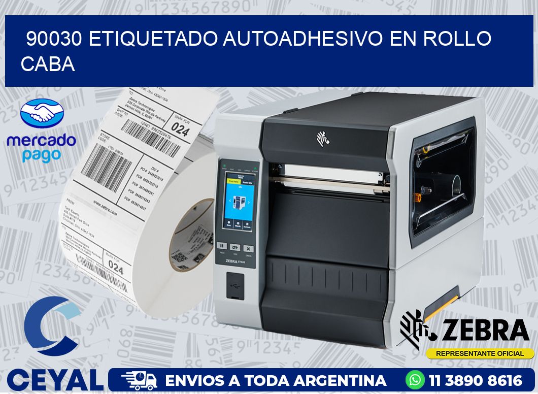 90030 ETIQUETADO AUTOADHESIVO EN ROLLO CABA