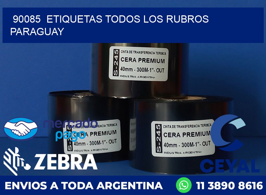 90085 ETIQUETAS TODOS LOS RUBROS PARAGUAY