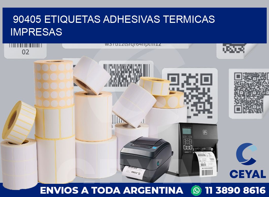 90405 ETIQUETAS ADHESIVAS TERMICAS IMPRESAS
