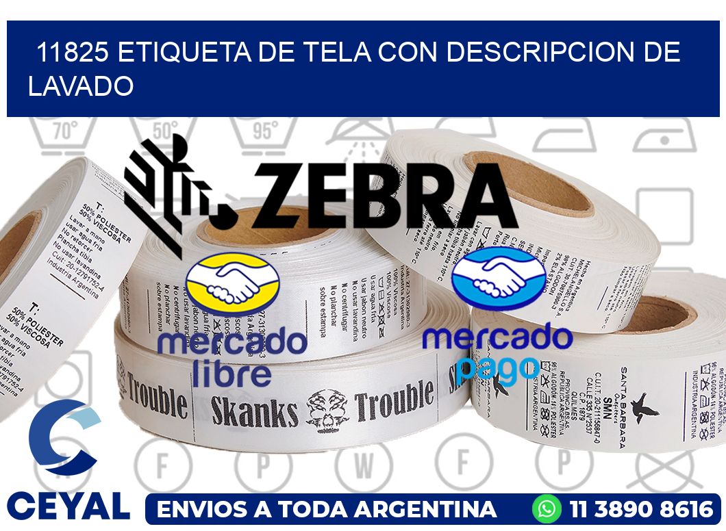 11825 ETIQUETA DE TELA CON DESCRIPCION DE LAVADO