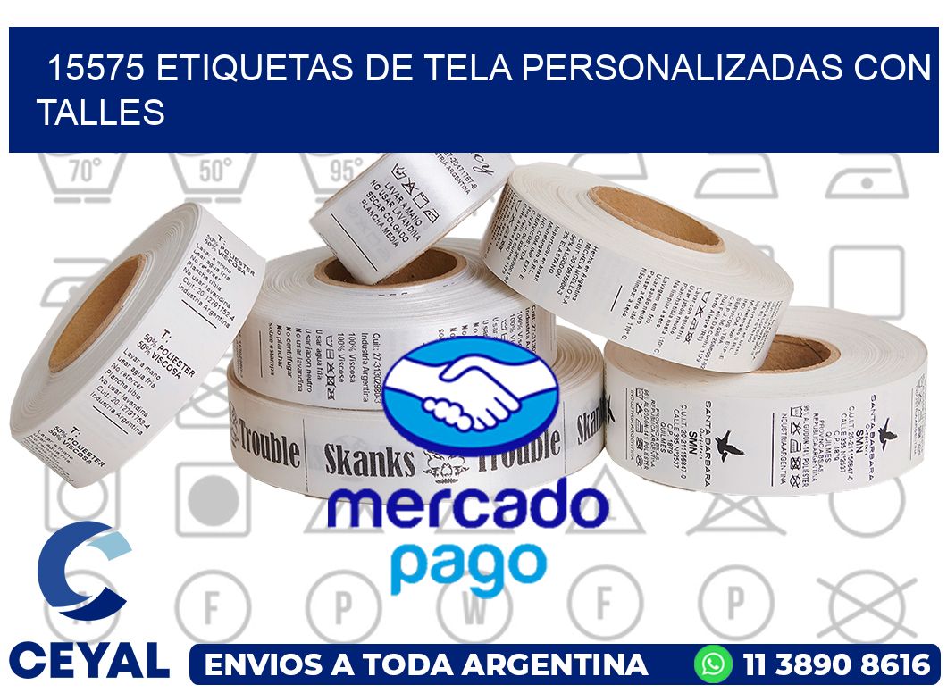 15575 ETIQUETAS DE TELA PERSONALIZADAS CON TALLES