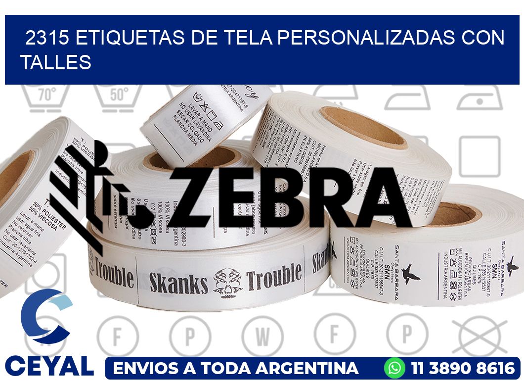 2315 ETIQUETAS DE TELA PERSONALIZADAS CON TALLES