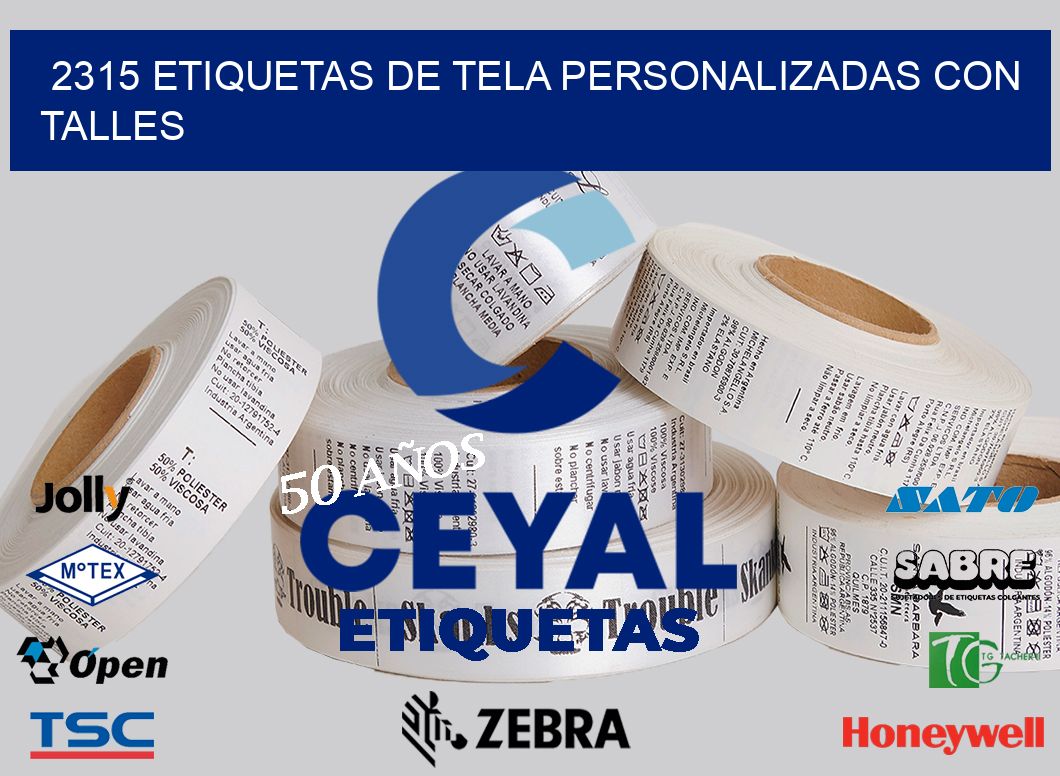 2315 ETIQUETAS DE TELA PERSONALIZADAS CON TALLES