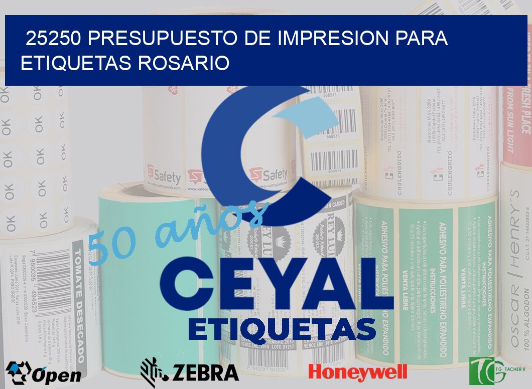 25250 PRESUPUESTO DE IMPRESION PARA ETIQUETAS ROSARIO