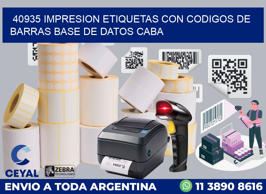 40935 IMPRESION ETIQUETAS CON CODIGOS DE BARRAS BASE DE DATOS CABA