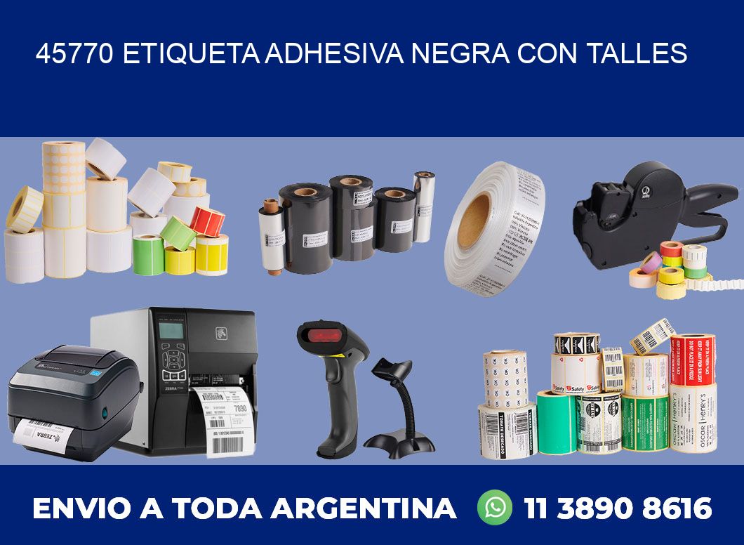 45770 ETIQUETA ADHESIVA NEGRA CON TALLES