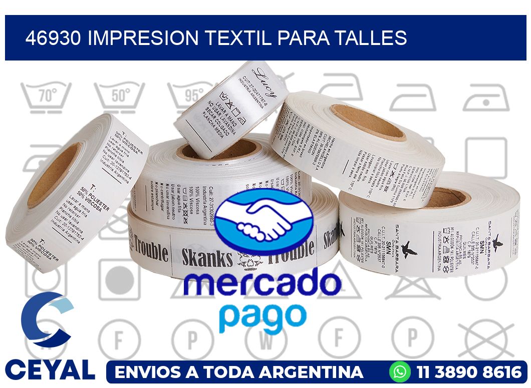 46930 IMPRESION TEXTIL PARA TALLES