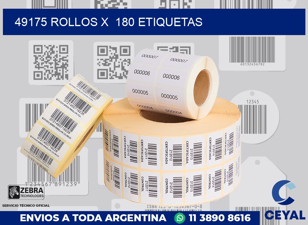 49175 Rollos x  180 etiquetas