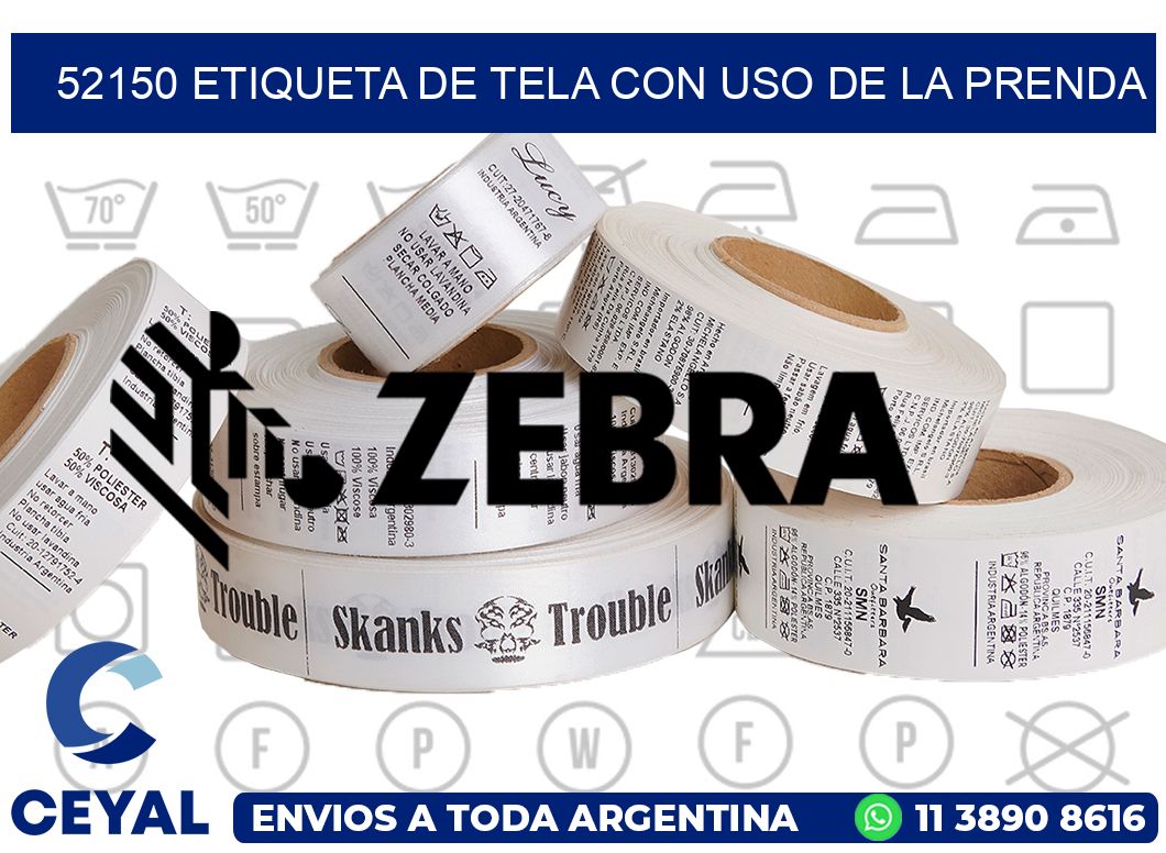 52150 ETIQUETA DE TELA CON USO DE LA PRENDA