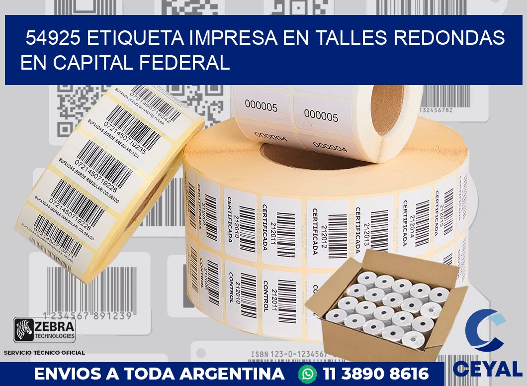 54925 ETIQUETA IMPRESA EN TALLES REDONDAS EN CAPITAL FEDERAL