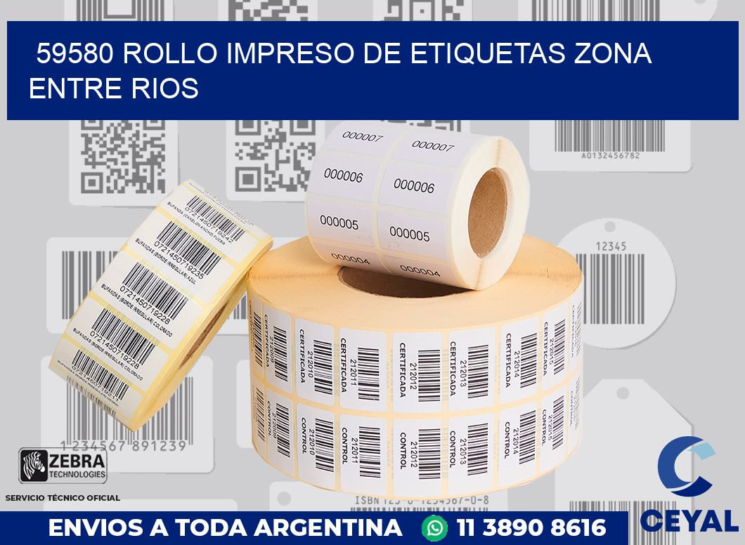 59580 ROLLO IMPRESO DE ETIQUETAS ZONA ENTRE RIOS