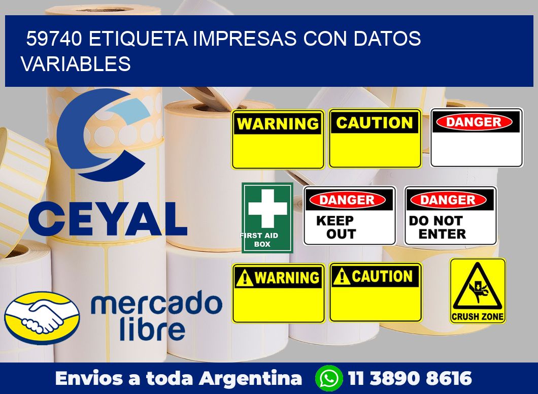 59740 ETIQUETA IMPRESAS CON DATOS VARIABLES