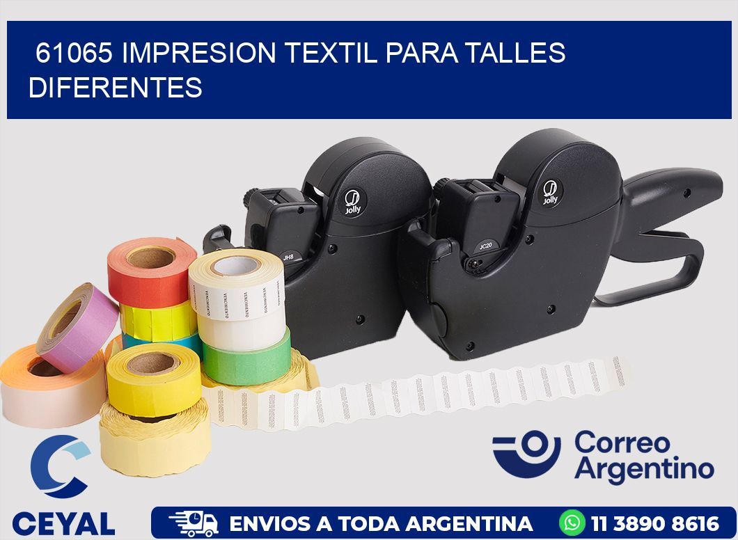 61065 IMPRESION TEXTIL PARA TALLES DIFERENTES