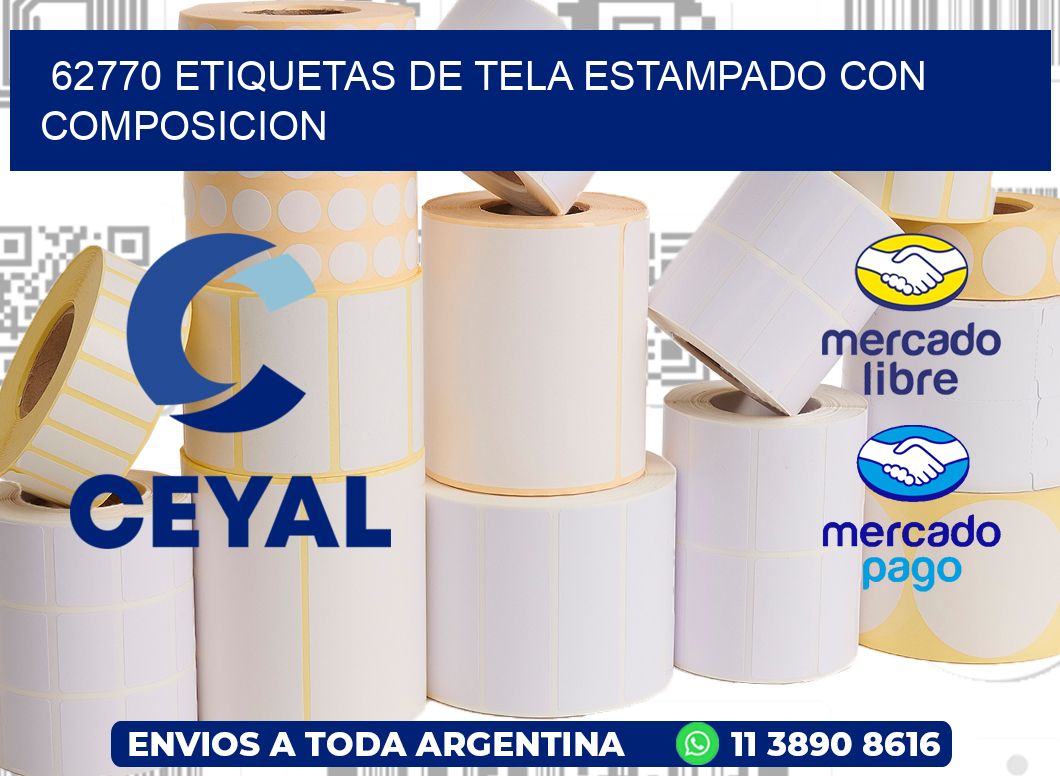 62770 ETIQUETAS DE TELA ESTAMPADO CON COMPOSICION