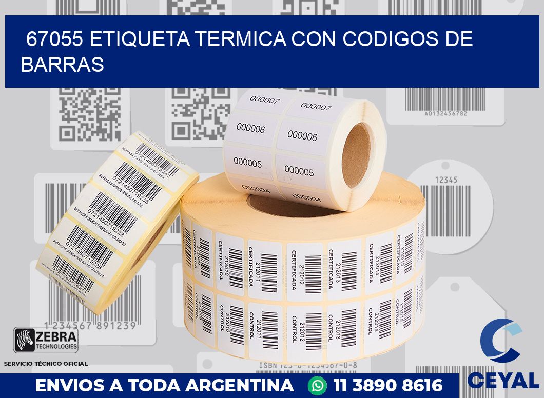 67055 ETIQUETA TERMICA CON CODIGOS DE BARRAS