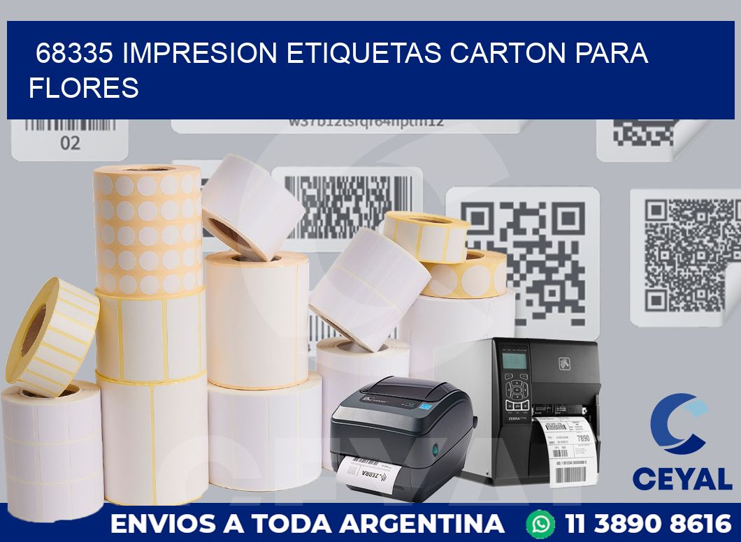 68335 IMPRESION ETIQUETAS CARTON PARA FLORES