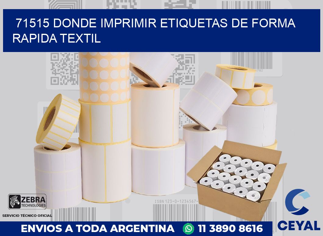 71515 DONDE IMPRIMIR ETIQUETAS DE FORMA RAPIDA TEXTIL