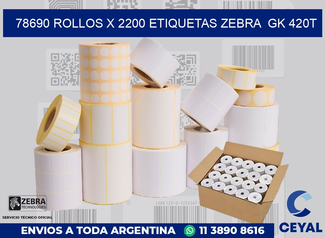 78690 Rollos x 2200 etiquetas zebra  gk 420t