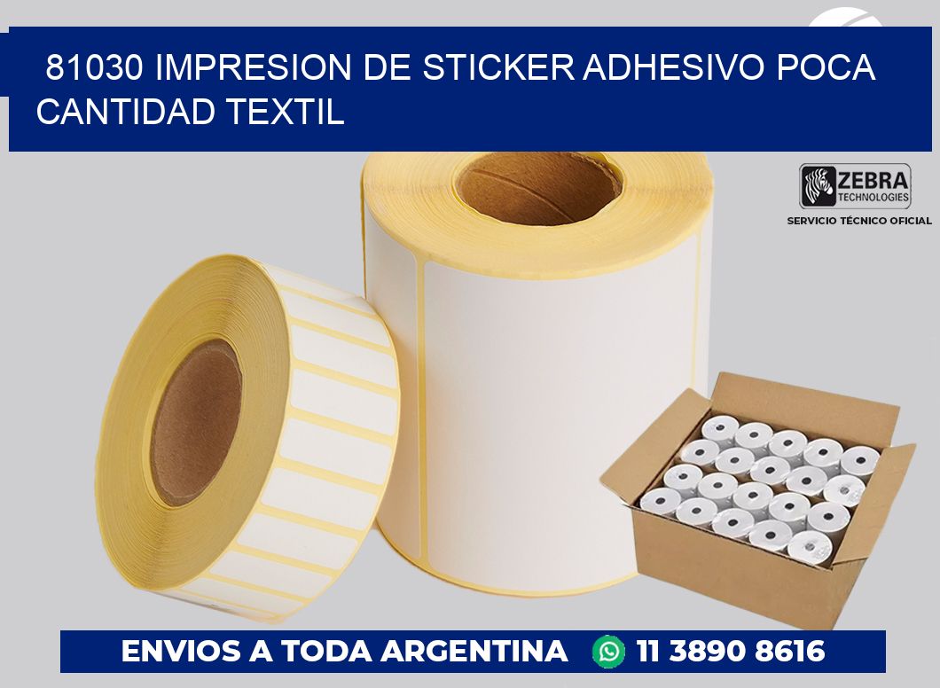 81030 IMPRESION DE STICKER ADHESIVO POCA CANTIDAD TEXTIL
