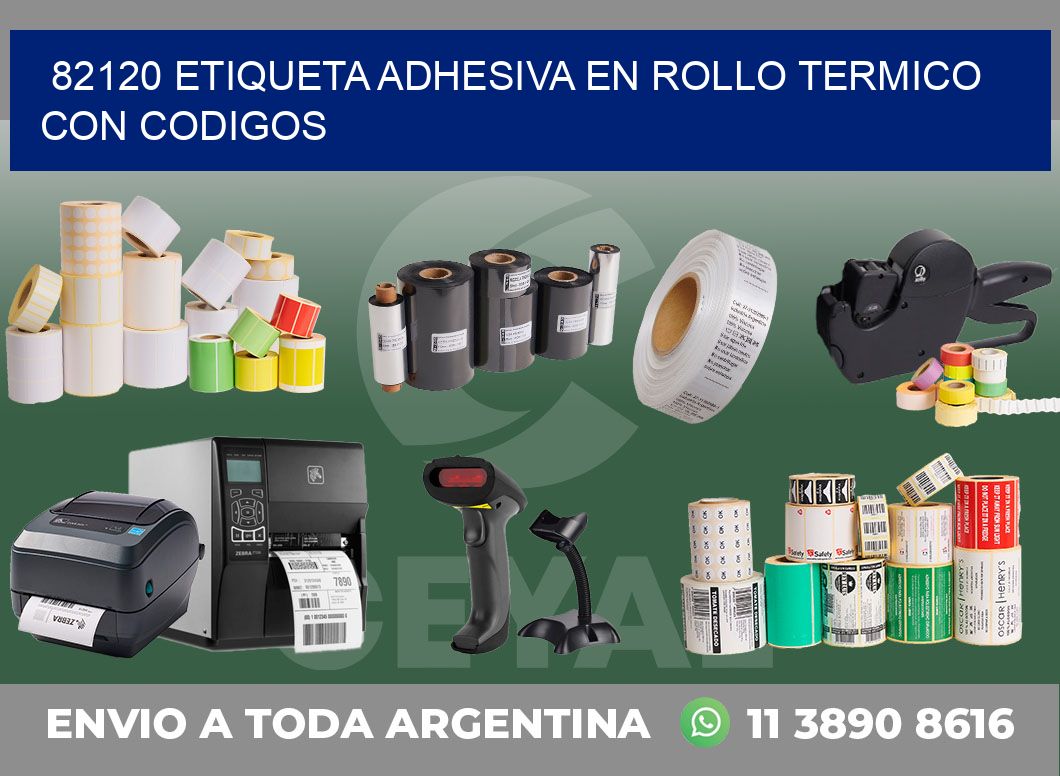 82120 ETIQUETA ADHESIVA EN ROLLO TERMICO CON CODIGOS