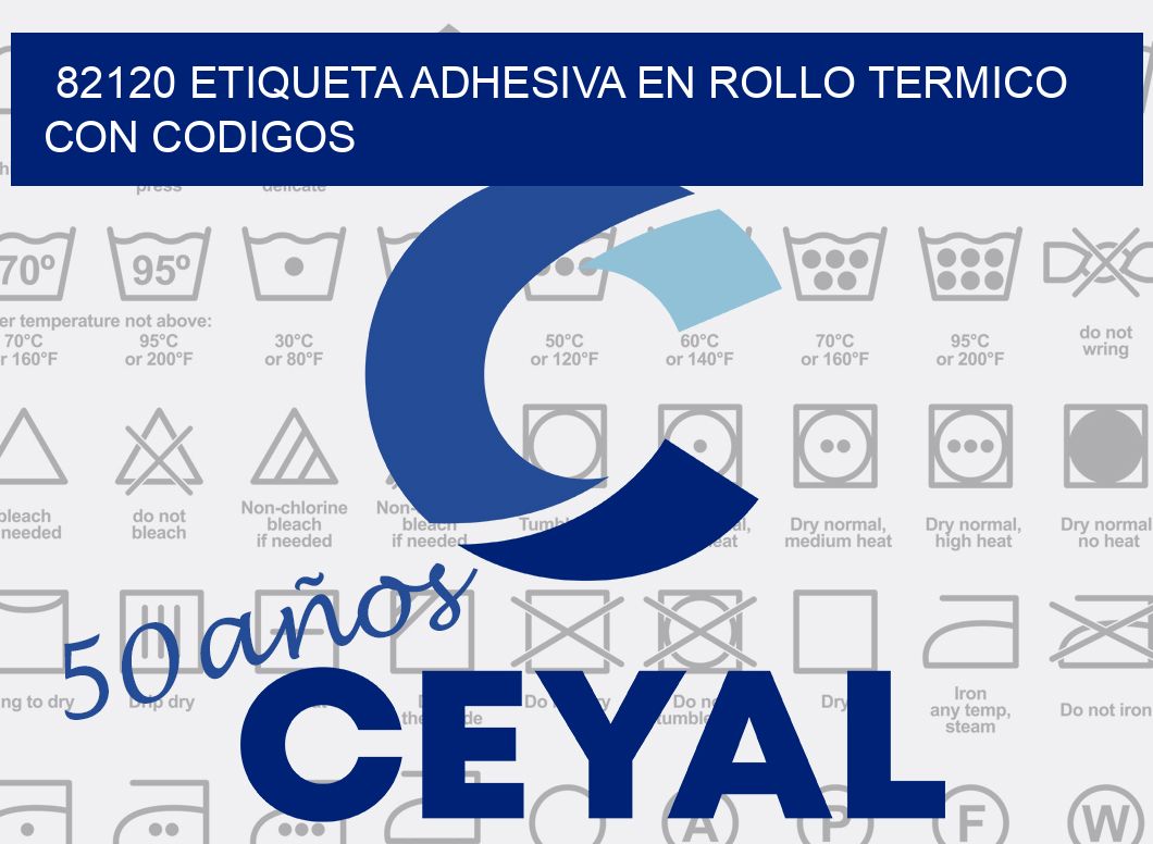 82120 ETIQUETA ADHESIVA EN ROLLO TERMICO CON CODIGOS