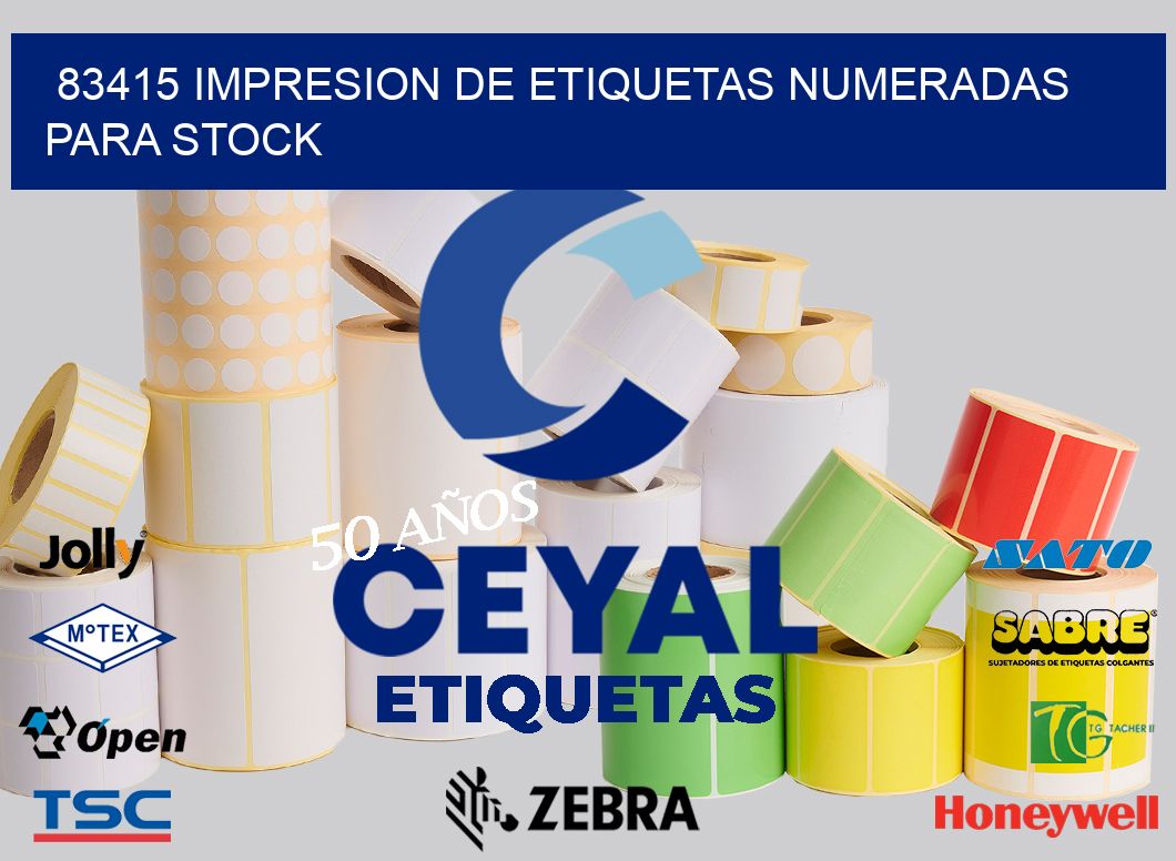 83415 IMPRESION DE ETIQUETAS NUMERADAS PARA STOCK